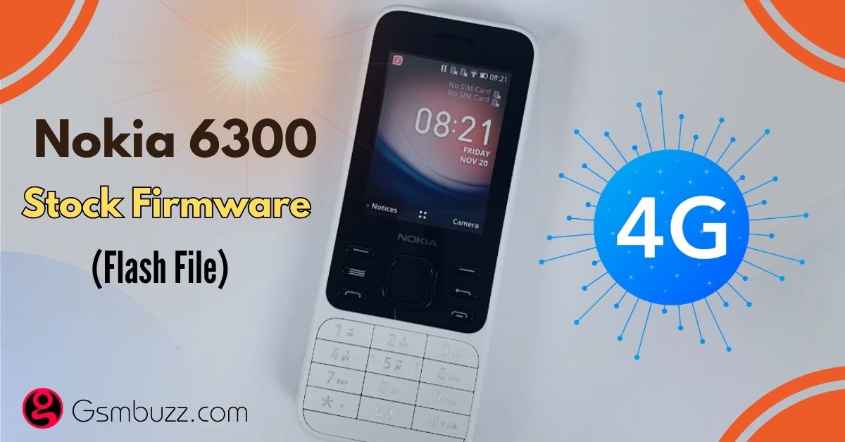 Nokia 6300 4G Flash File Without Password (Stock Firmware)