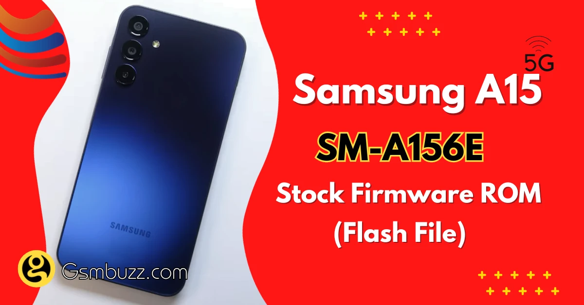 Samsung SM-A156E Flash File Firmware