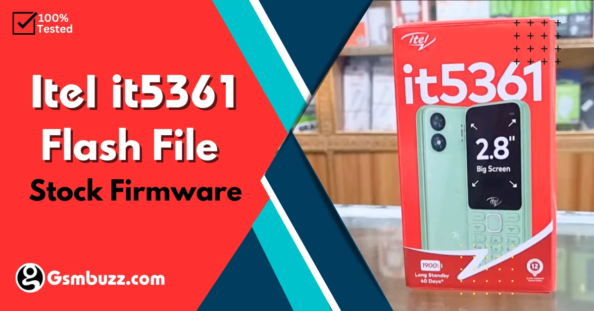 Itel it5361 Flash File Without Password (Stock Firmware)